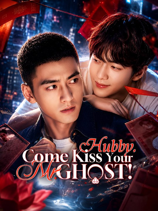 Hubby Come Kiss Your Mr Ghost
