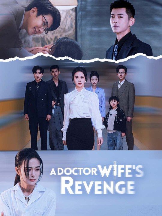 A Doctor Wife's Revenge | Full Short Drama | English Sub 2026