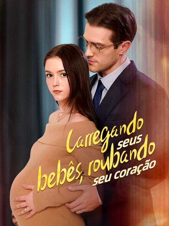 Carregando Seus Bebês, Roubando Seu Coração Série Completa