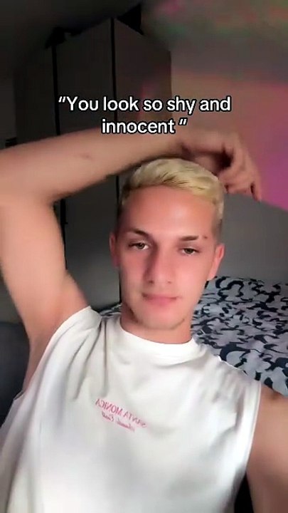 You look so shy and innocent