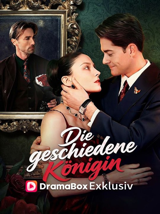 Die geschiedene Königin Ganze Folge