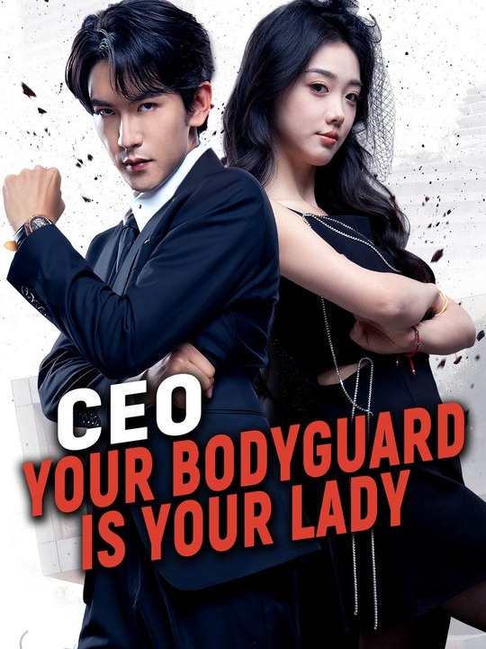 CEO, Your Bodyguard is Your Lady | Full Short Drama | English Sub 2026