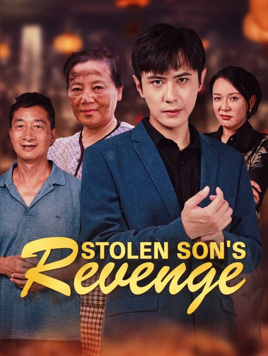 Stolen Son's Revenge | Full Short Drama | English Sub 2026