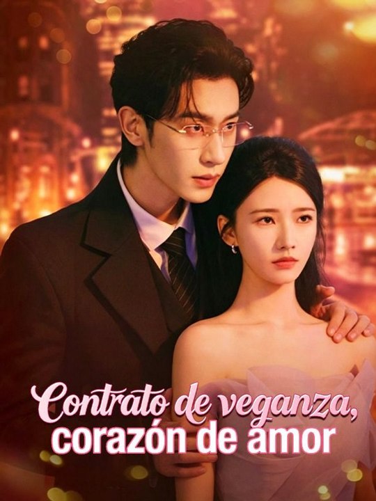 Contrato de venganza, corazón de amor Película Completa