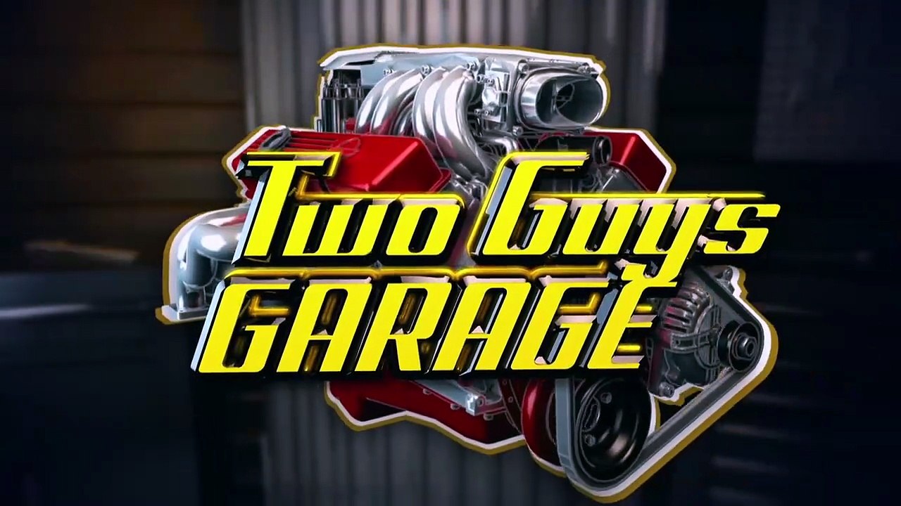 Two Guys Garage S25E02  - Young Guns Part 1
