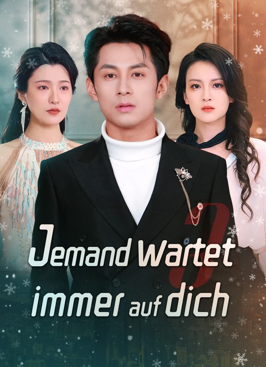 Jemand wartet immer auf dich | Full 45 Eps SD Drama 2026