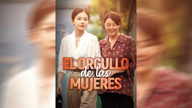 El Orgullo de las Mujeres Serie Completa 58 Episodios Español HD NITRO REALMS