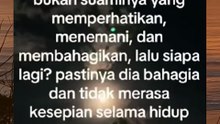 ketahuilah para suami karena istrimu ....