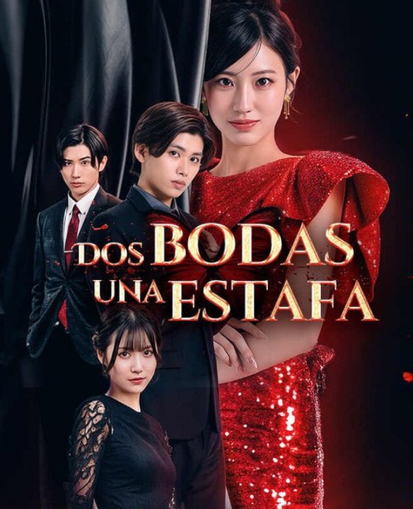[ESPAÑOL] | Dos bodas una estafa | FULL EP | 💎PLATINUM.FILMS