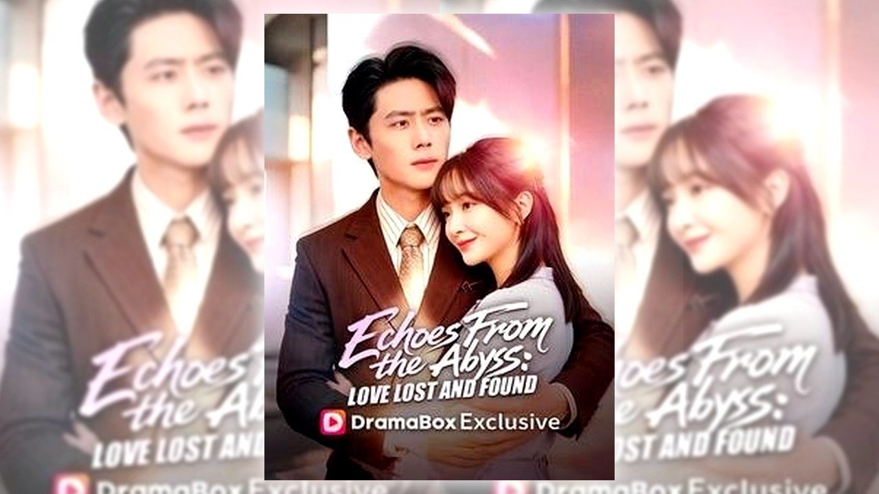 Echoes From the Abyss Love Lost and Found | Watch Free