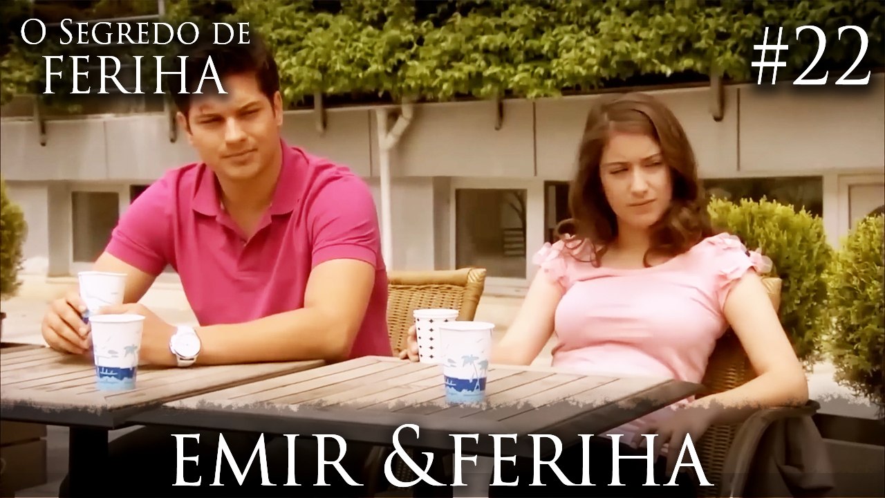 Emir & Feriha #22