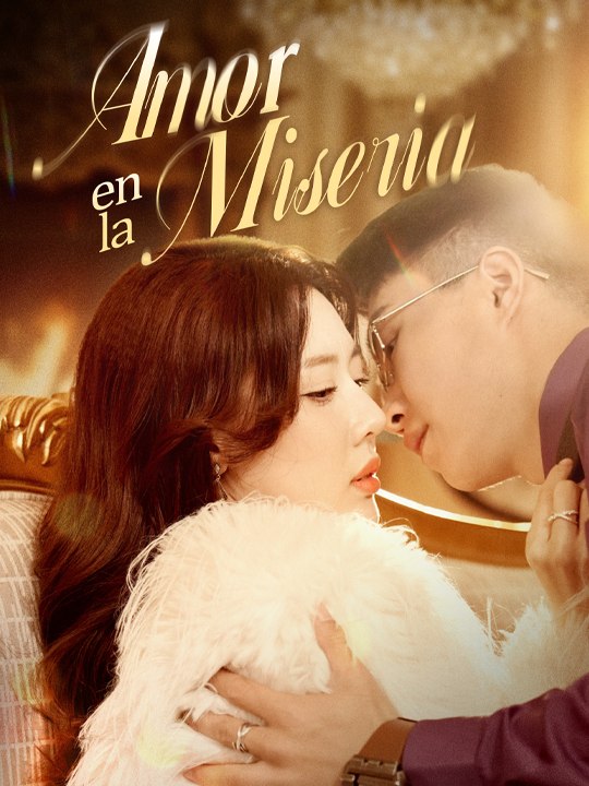 Doblado]Amor en la Miseria💗🌹 Drama Completo