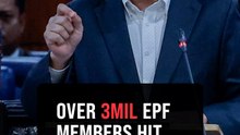 Nearly 40% of EPF members meet RM390,000 basic savings target, Parliament hears