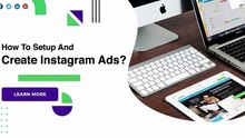 How To Setup and Create Instagram Ads?