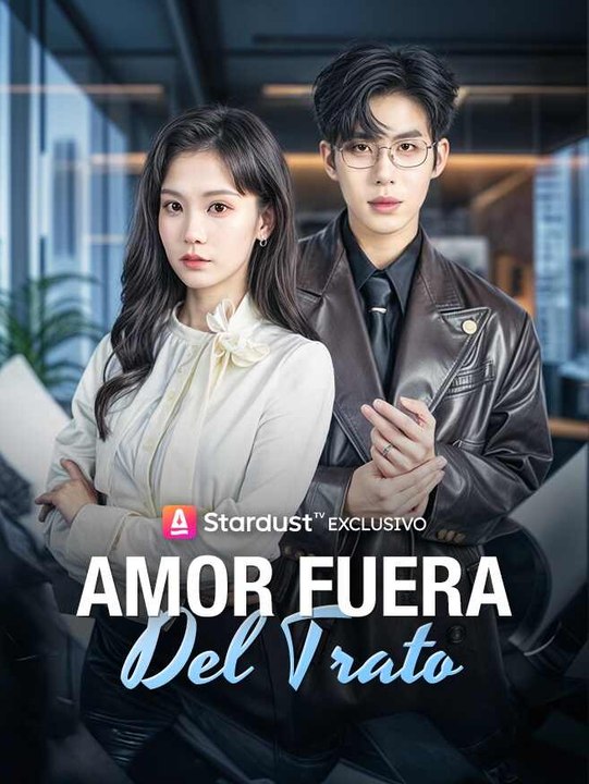 Amor fuera del trato | Serie Completa | Short Drama Español