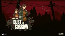 The Road Of Dust And Sorrow Official Console Announcement Trailer