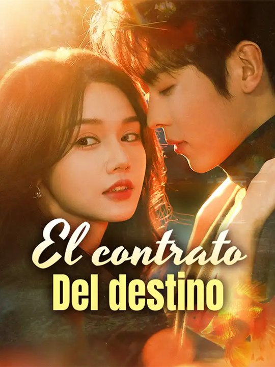 El contrato del destino💗🔥 Drama Completo