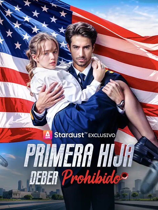 Primera Hija: Deber Prohibido🔥😍 Drama Completo
