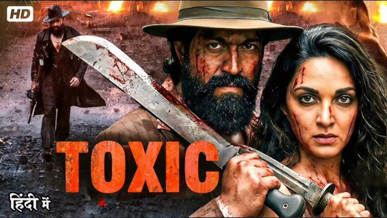 Toxic (2026) South Action Movie in Hindi Dubbed l Yash, new South Hindi Movie