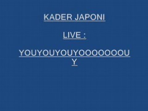kader japoni live youyouyouyouyyy
