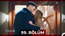 Yasak Elma 99. Bölüm (Sansürsüz)