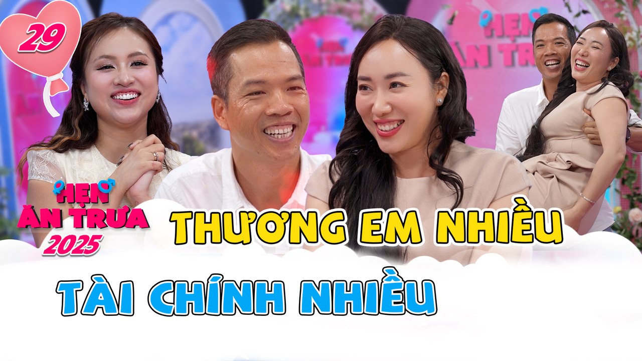 Hẹn Ăn Trưa 2025 tập 29A