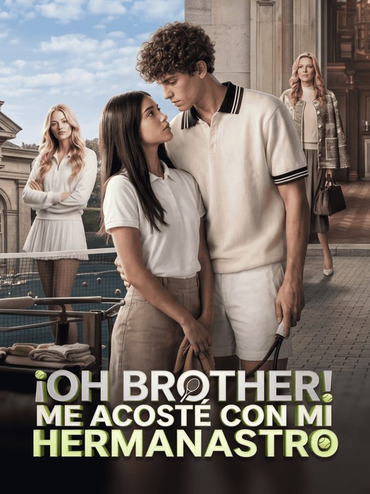 ¡Oh Brother! Me acosté con mi hermanastro