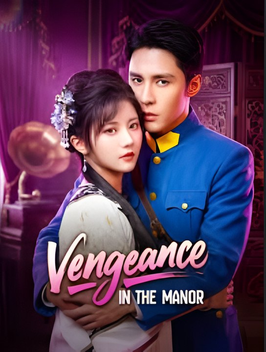 Vengeance in the Manor