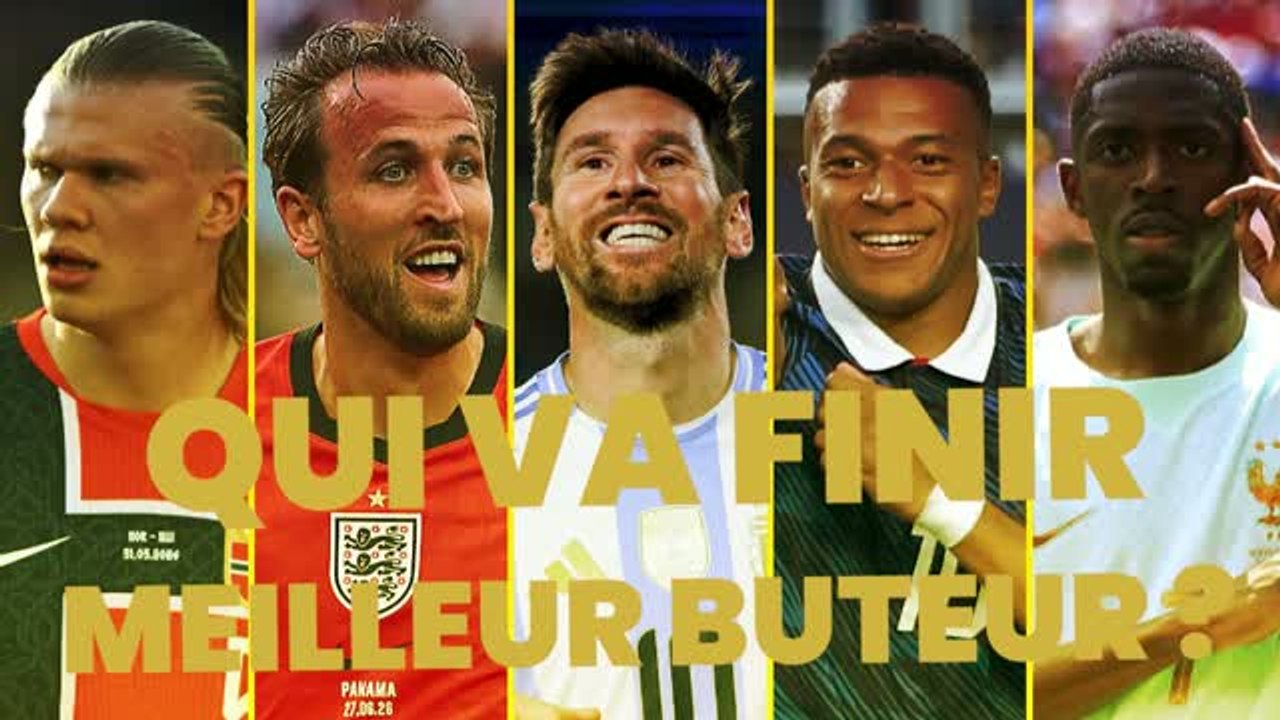 CdM 2026 - Mbappé, Haaland, Messi ? Qui va finir meilleur buteur ?