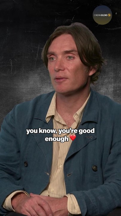 "You're Good Enough": Cillian Murphy's Powerful Message