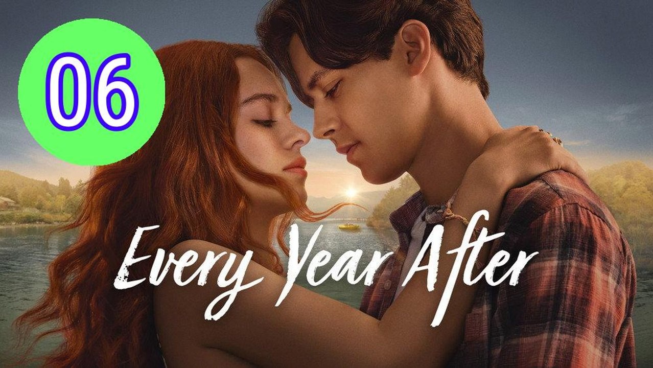 Every Year After 2026 Episode 6 Engsub