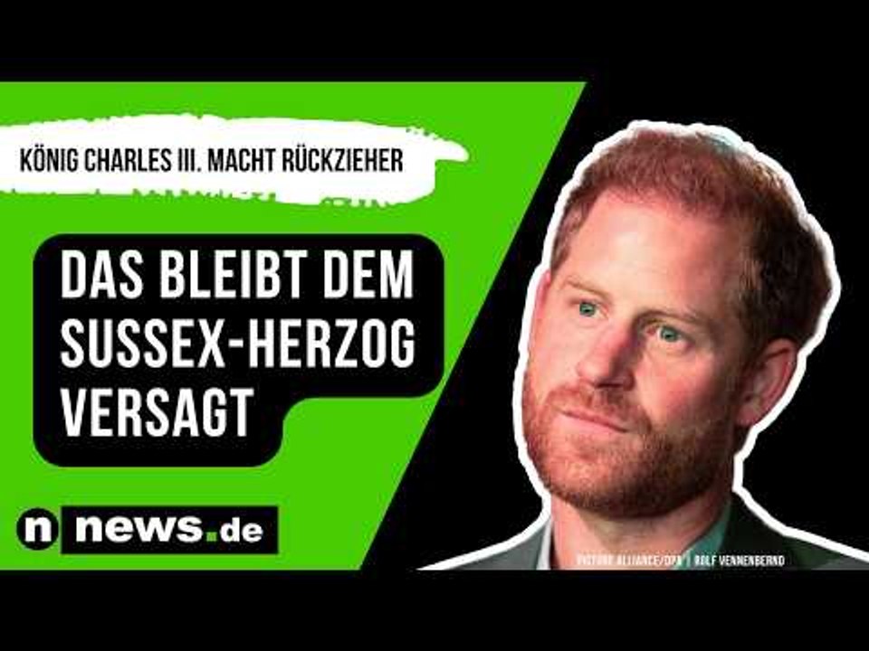 Harry in Großbritannien: König Charles III. macht Rückzieher - das bleibt dem Sussex-Herzog versagt