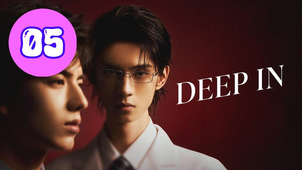 Deep In 2026 Episode 5 Engsub