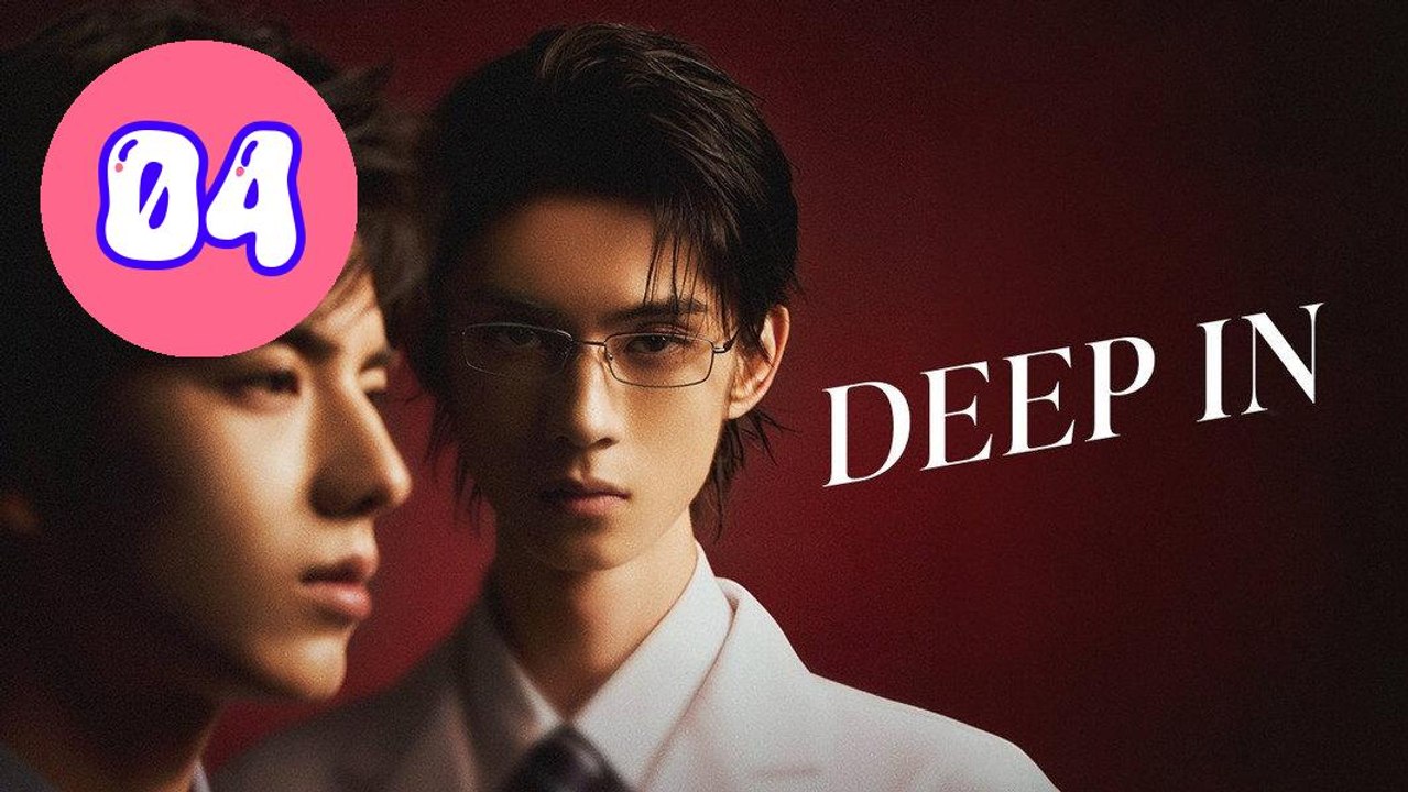 Deep In 2026 Episode 4 Engsub
