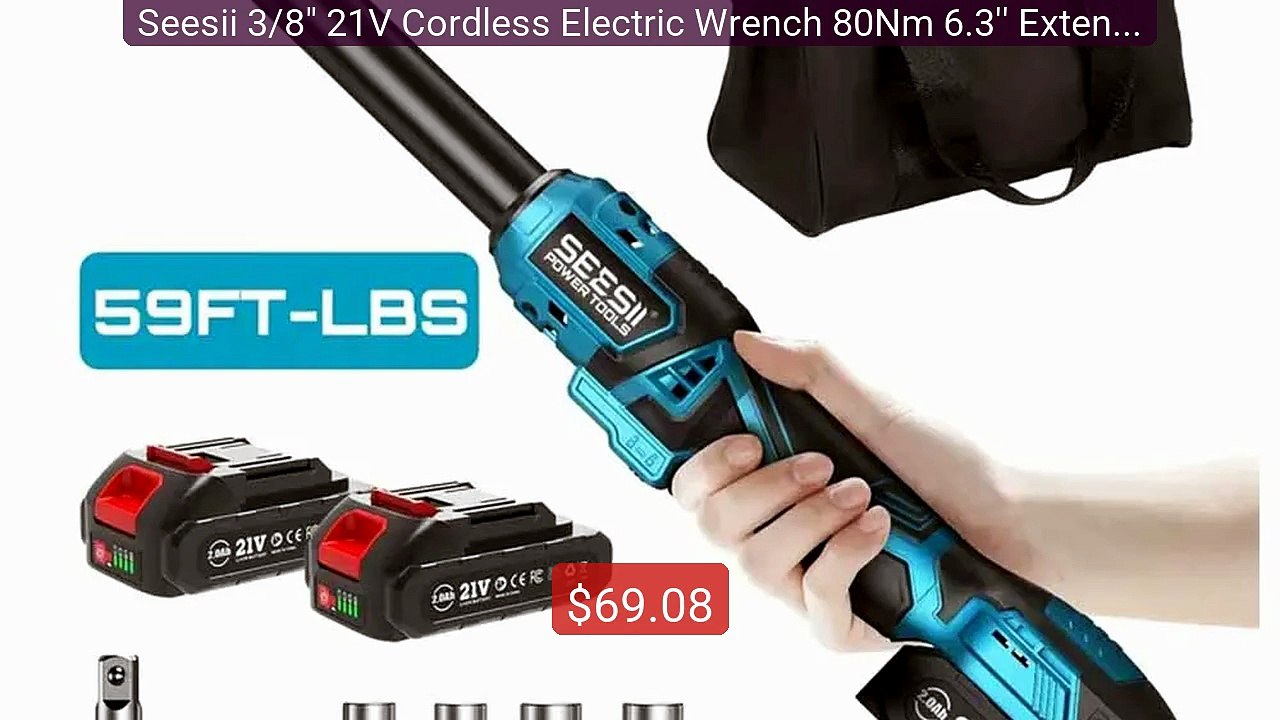Seesii 3/8" 21V Cordless Electric Wrench 80Nm 6.3'' Extende... -- Top Pick 2026 | Unbeatable Price!