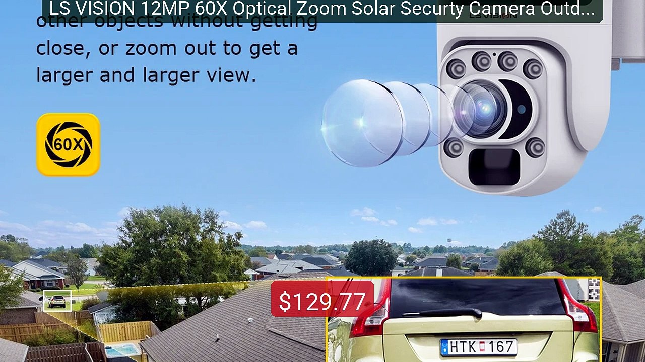 LS VISION 12MP 60X Optical Zoom Solar Securty Camera Outdoo... -- Top Pick 2026 | Unbeatable Price!