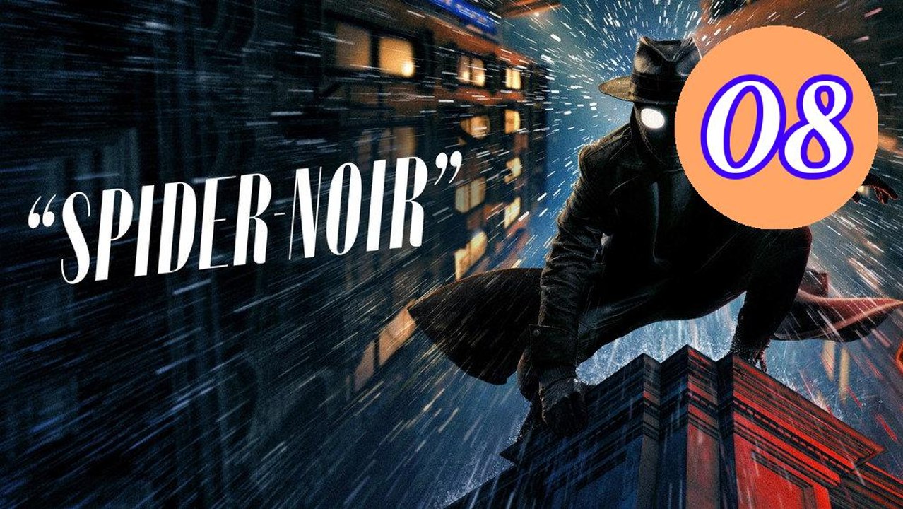 SpiderNoir 2026 Episode 8 Engsub