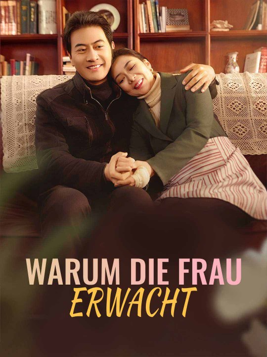 Warum die Frau erwacht Ganze Folge