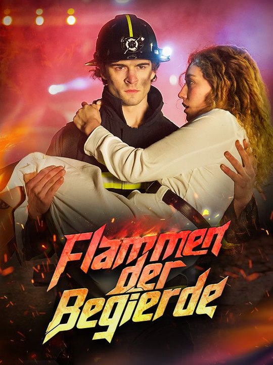 Flammen der Begierde Ganze Folge