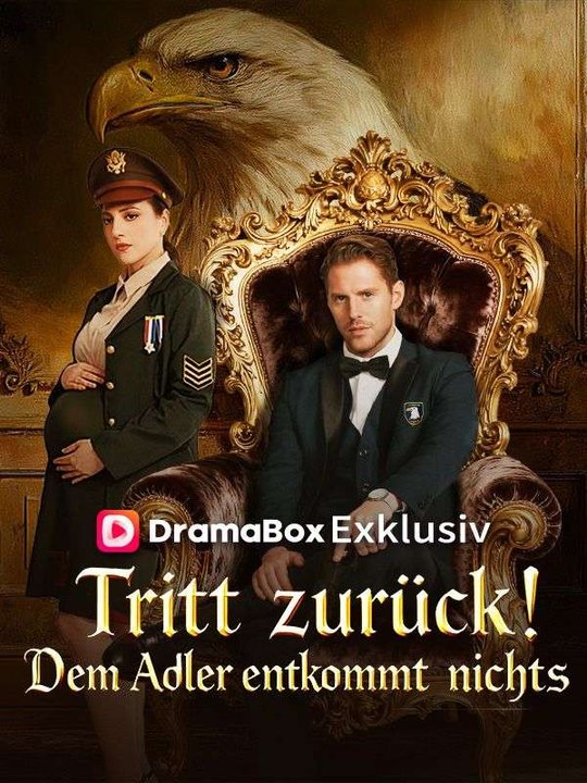 Tritt zurück! Dem Adler entkommt nichts Ganze Folge