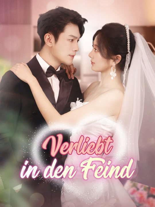 Verliebt in den Feind Ganze Folge