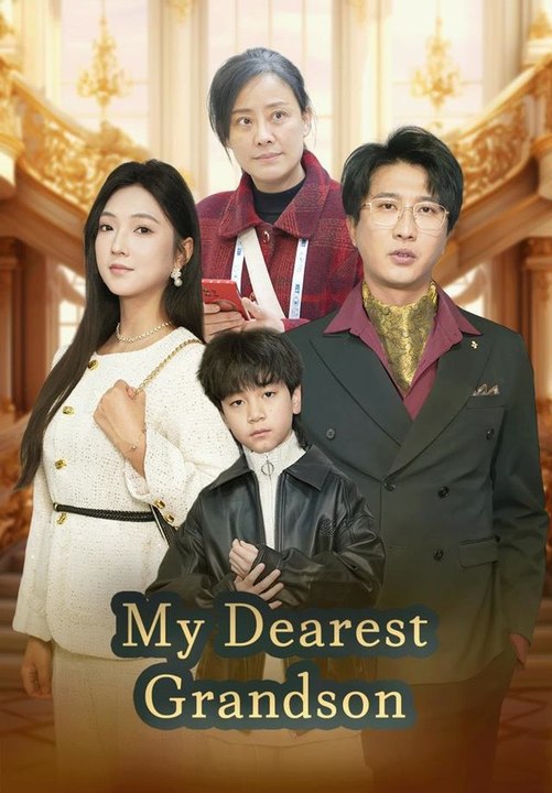 My Dearest Grandson | Full Short Drama | English Sub 2026