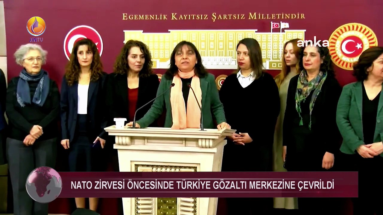 JIN TV-HABER AKTÜEL-Ülkem Zeremya-Melike Aydın-🔸NATO zirvesi öncesinde Türkiye gözaltı merkezine çevrildi.