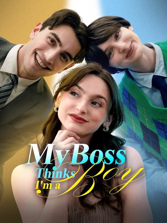 My Boss Thinks I'm a Boy | Full Short Drama | English Sub 2026