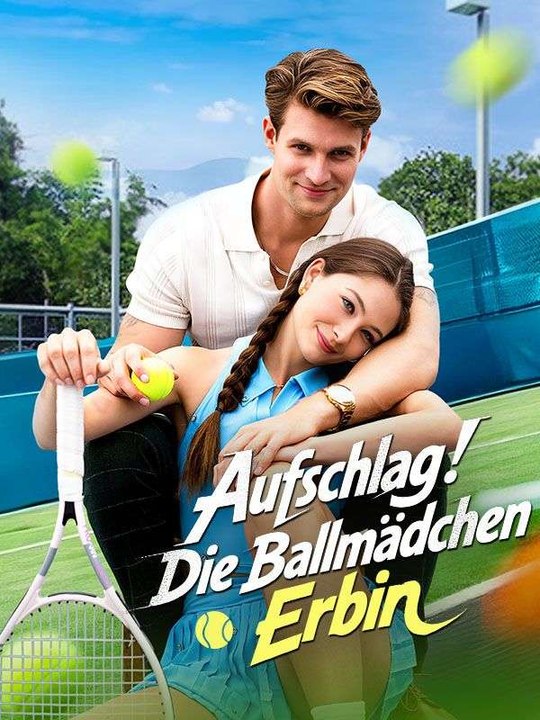 Aufschlag! Die Ballmädchen Erbin | Das Minidrama | Delust Language
