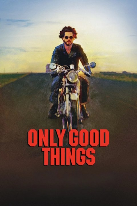 Only Good Things (Apenas Coisas Boas) Full Movie