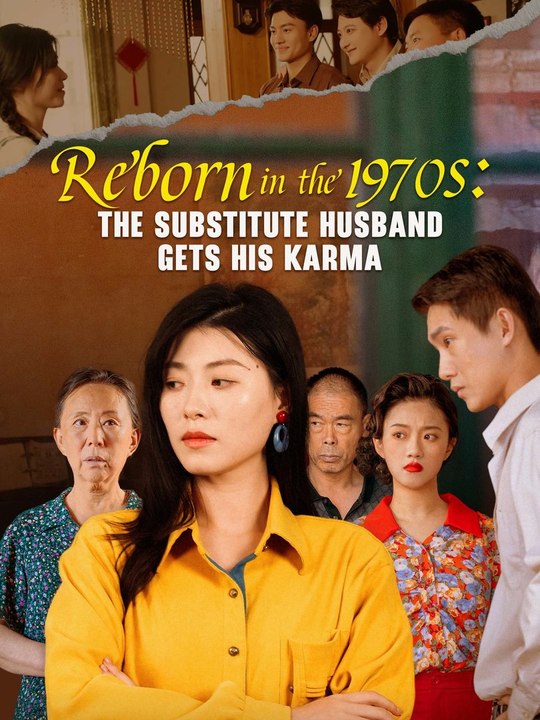 Reborn in the 1970s: The Substitute Husband Gets His Karma | Full Short Drama | English Sub 2026