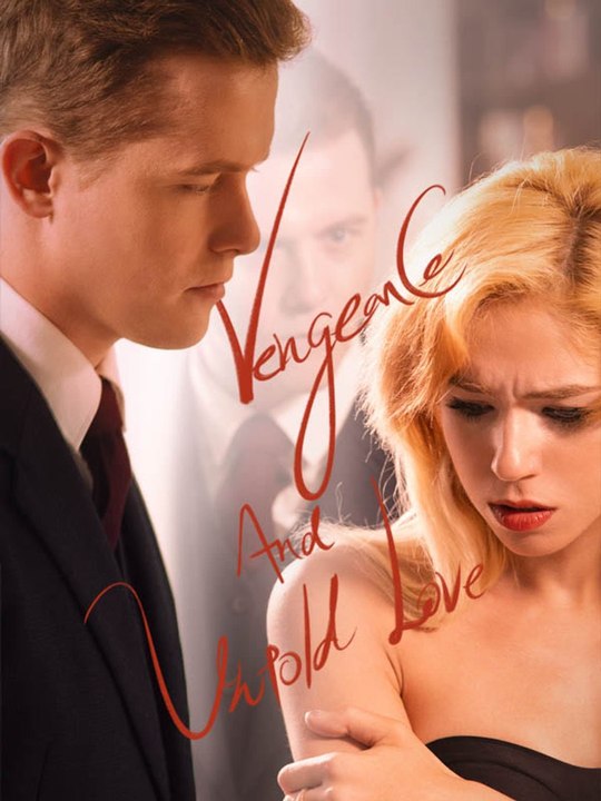 Vengeance and Untold Love | Full Short Drama | English Sub 2026