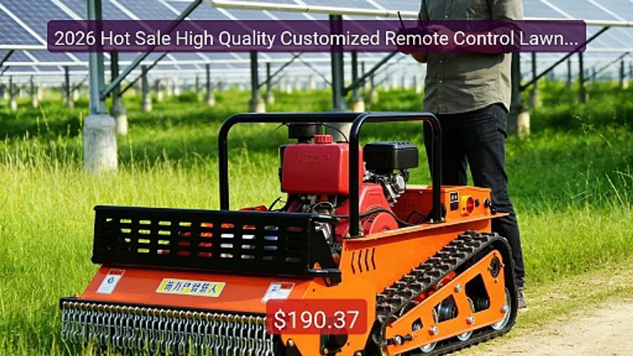2026 Hot Sale High Quality Customized Remote Control Lawn M... -- Top Pick 2026 | Unbeatable Price!