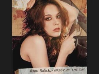 Wreck Of The Day, Anna Nalick By Me